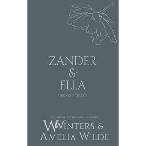 Zander & Ella: Love Me -- Willow Winters